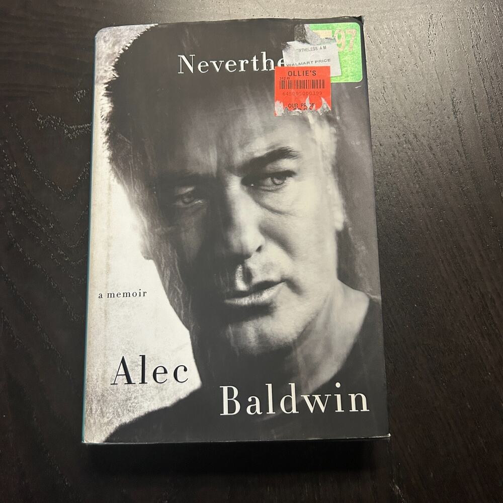 Nevertheless : A Memoir by Alec Baldwin (2017, Hardcover)